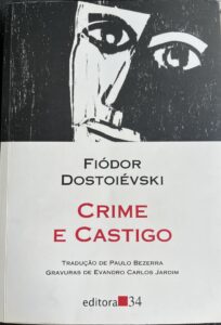 Foto da capa do meu volume da edição de "Crime de castigo" da Editora 34